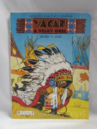 kolektiv, autorů, Yakari a velký orel, 2002
