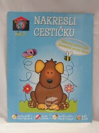 kolektiv, autorů, Nakresli cestičku, 0