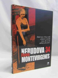 Montevirgenes, Fons, Nerudova 34, 2005