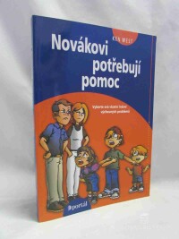 West, Ken, Novákovi potřebují pomoc, 2004