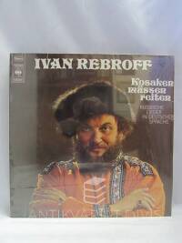 Rebroff, Ivan, Kosaken müssen reiten, 1970