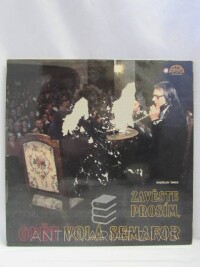 Šimek, Miloslav, Zavěste prosím, opět volá Semafor, 1985