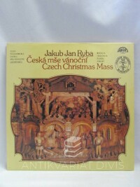 Ryba, Jakub Jan, Česká mše vánoční / Czech Christmas Mass, 1982