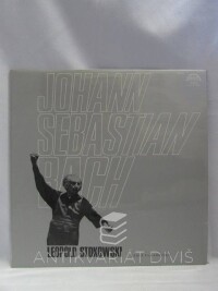 Bach, Johann Sebastian, Stokowski, Leopold, Toccata a fuga d moll, Preludium es moll, Duchovní píseň Schemeliho zpěvníku, Chorálová předehra Věříme všichni, Chorál z Velikonoční kantáty, Passacaglia a fuga c moll, 1976