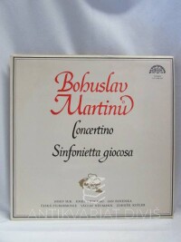 Martinů, Bohuslav, Concertino, Sinfonietta giocosa, 1977