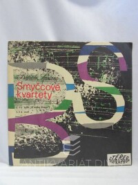 Smetana, Bedřich, Smyčcové kvartety č. 1 e moll - Z mého života; č. 2 d moll, 1964