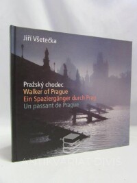 Všetečka, Jiří, Pražský chodec; Walker of Prague; Ein Spazierganger durch Prag; Un passant de Prague, 2004