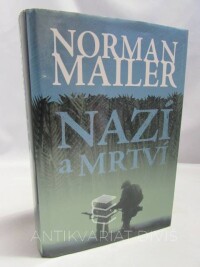 Mailer, Norman, Nazí a mrtví, 2009