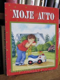 kolektiv, autorů, Moje auto, 2006