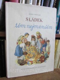 Sládek, Josef Václav, Sládek těm nejmenším, 1956