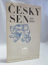Kainar, Josef, Český sen, 1975