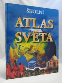 Steele, Philip, Školní atlas světa, 2003