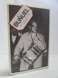 Buňuel, Luis, Do posledního dechu, 1987