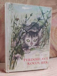 Belyšev, Ivan Petrovič, Tvrdohlavý kocourek, 1960