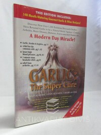 Scheer, James F., Allison, Lynn, Fox, Charles, Carlic: The Super Cure, 2008