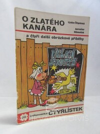 Štíplová, Ljuba, Čtyřlístek 33: O zlatého kanára, 1974