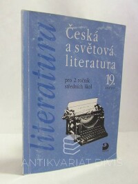 Nezkusil, Vladimír, Česká a světová literatura pro 2. ročník středních škol: 19. století, 2002