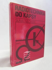 Nečásek, Sláva, Radiotechnika do kapsy, 1981