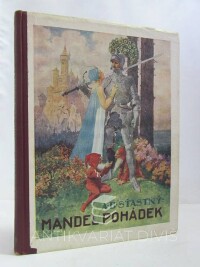 Šťastný, Alfons Bohumil, Mandel pohádek, 1929