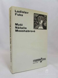 Fuks, Ladislav, Myši Natalie Mooshabrové, 1970