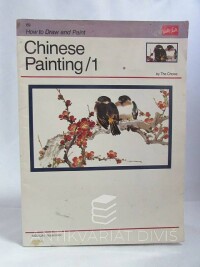 kolektiv, autorů, Chinese Painting 1, 1993