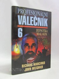 Marcinko, Richard, Profesionální válečník 6: Jednotka seal alfa, 1999