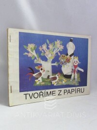 Töpelmann, Anita, Tvoříme z papíru, 0