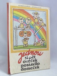 Hilarová, Dagmar, Jednou si pět oveček postavilo domeček, 1989