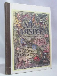 Týnecký, Josef Hais, Na pasece: Pravdivé vypsání mnoha příběhů ze života broučků, rostlin a motýlů, 1992