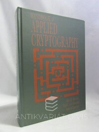 Menezes, Alfred J., Oorschot, Paul C. van, Vanstone, Scott A., Handbook of Applied Cryptography, 1996