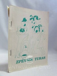 kolektiv, autorů, Zpěvník Turas, 0