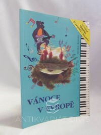Koutský, Jaroslav, Vánoce v Evropě, 1994