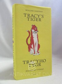 Saroyan, William, Tracy's Tiger - Tracyho tygr: bilingvní vydání, 2011