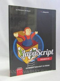 Pehlivanian, Ara, Nguyen, Don, JavaScript okamžitě: Ovládněte JavaScript za víkend, 2014