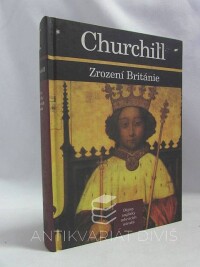 Churchill, Winston S., Dějiny anglicky mluvících národů 1: Zrození Británie, 1996