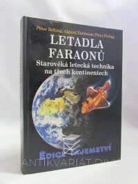 Fiebag, Peter, Belting, Peter, Eenboom, Algund, Letadla faraonů, 2006
