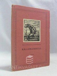 Ebnerová, Marie z Eschenbachu, Krambambuli, 1958