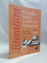 Nezkusil, Vladimír, Čítanka české a světové literatury - Pro 3. ročník středních škol / 1900-1945, 2003