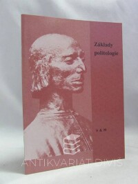 Fibich, Jindřich, Základy politologie - Učební text pro střední školy, 2000