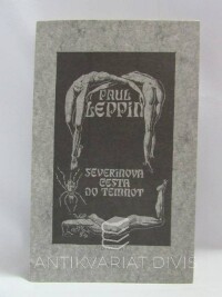 Leppin, Paul, Severinova cesta do temnot, 1992