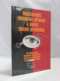 kolektiv, autorů, Nejznámější německá přísloví a jejich české protějšky, 1996