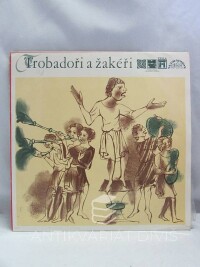 kolektiv, autorů, Trobadoři a žakéři, 1974