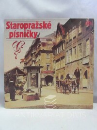 kolektiv, autorů, Staropražské písničky, 1983