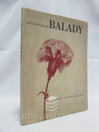 Wolker, Jiří, Balady, 1940