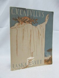 Catullus, Gaius Valerius, Láska a svět, 1928