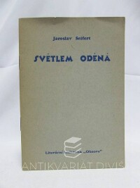 Seifert, Jaroslav, Světlem oděná, 1942