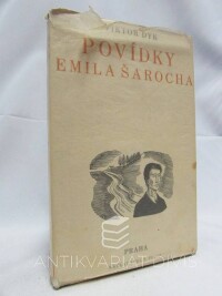 Dyk, Viktor, Povídky Emila Šarocha, 1935
