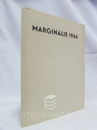 kolektiv, autorů, Marginálie 1966: bibliofilský sborník, 1966