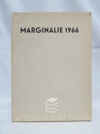 kolektiv, autorů, Marginálie 1966: bibliofilský sborník, 1966