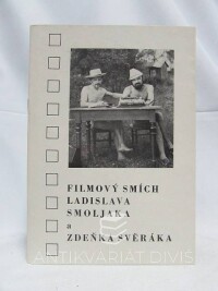 Taussig, Pavel, Filmový smích Ladislava Smoljaka a Zdeňka Svěráka, 1987